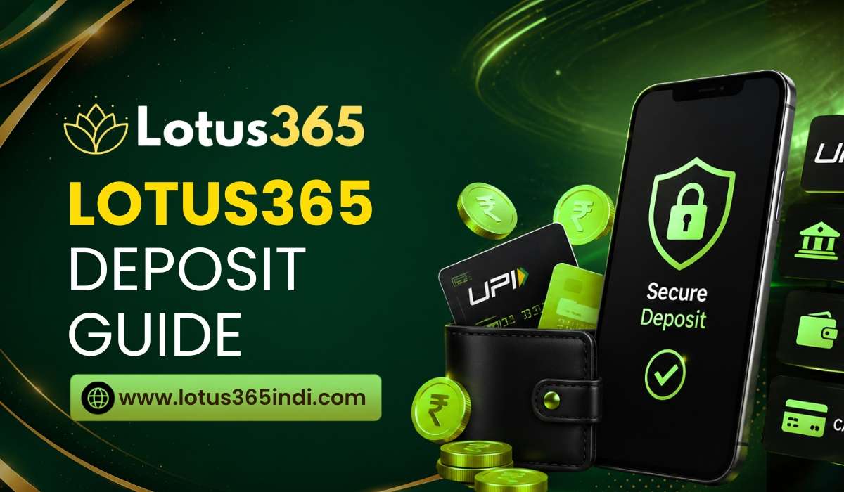 Lotus365 Deposit Guide