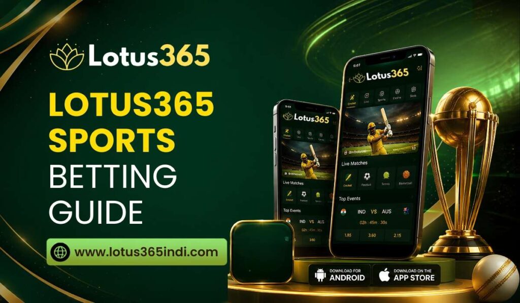 Lotus365 Sports Betting Guide
